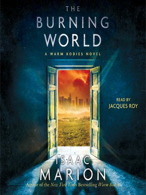 The Burning World - Audiobook